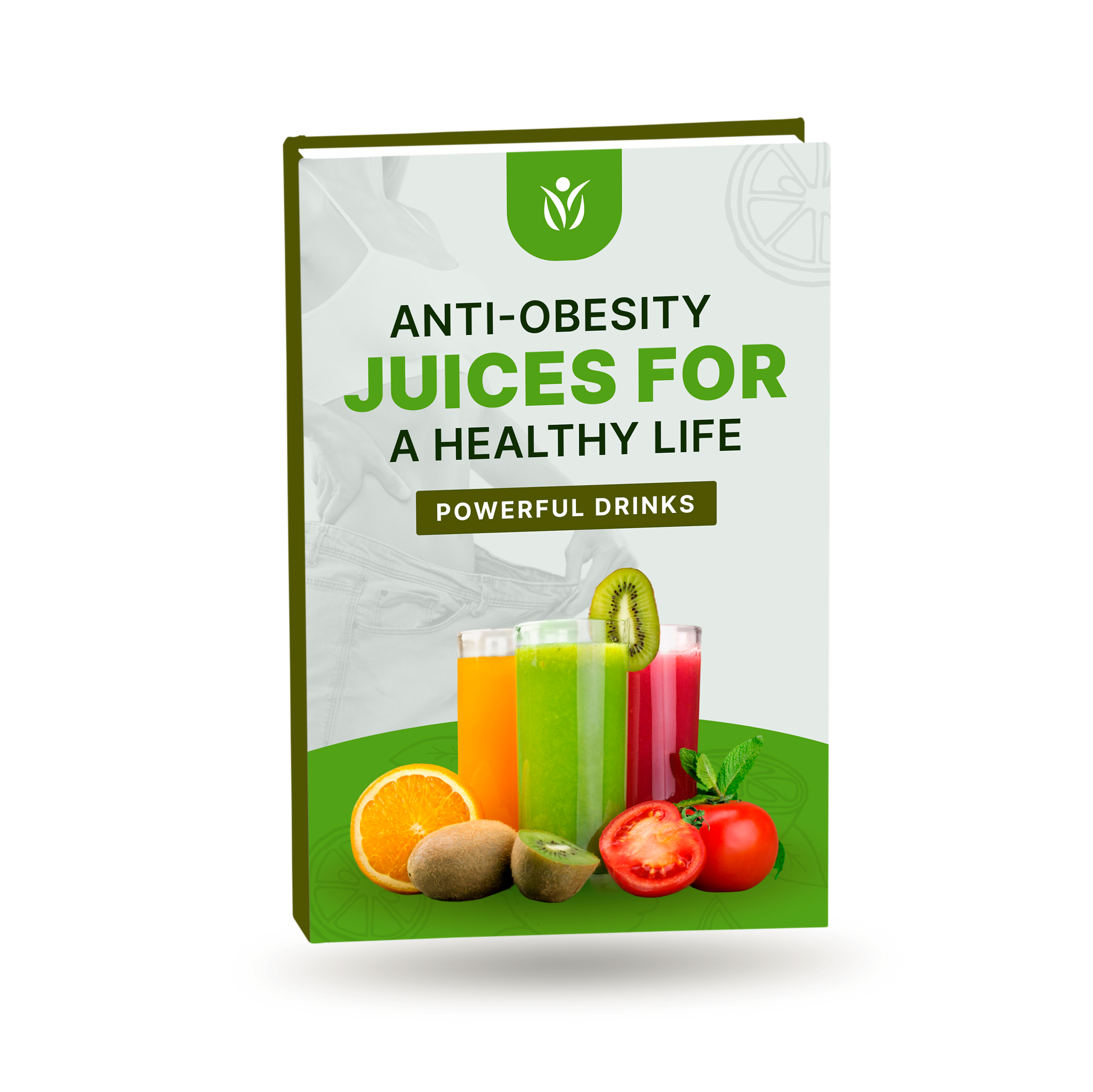 Anti-Obesity Juices for a Healthy Life bonus
